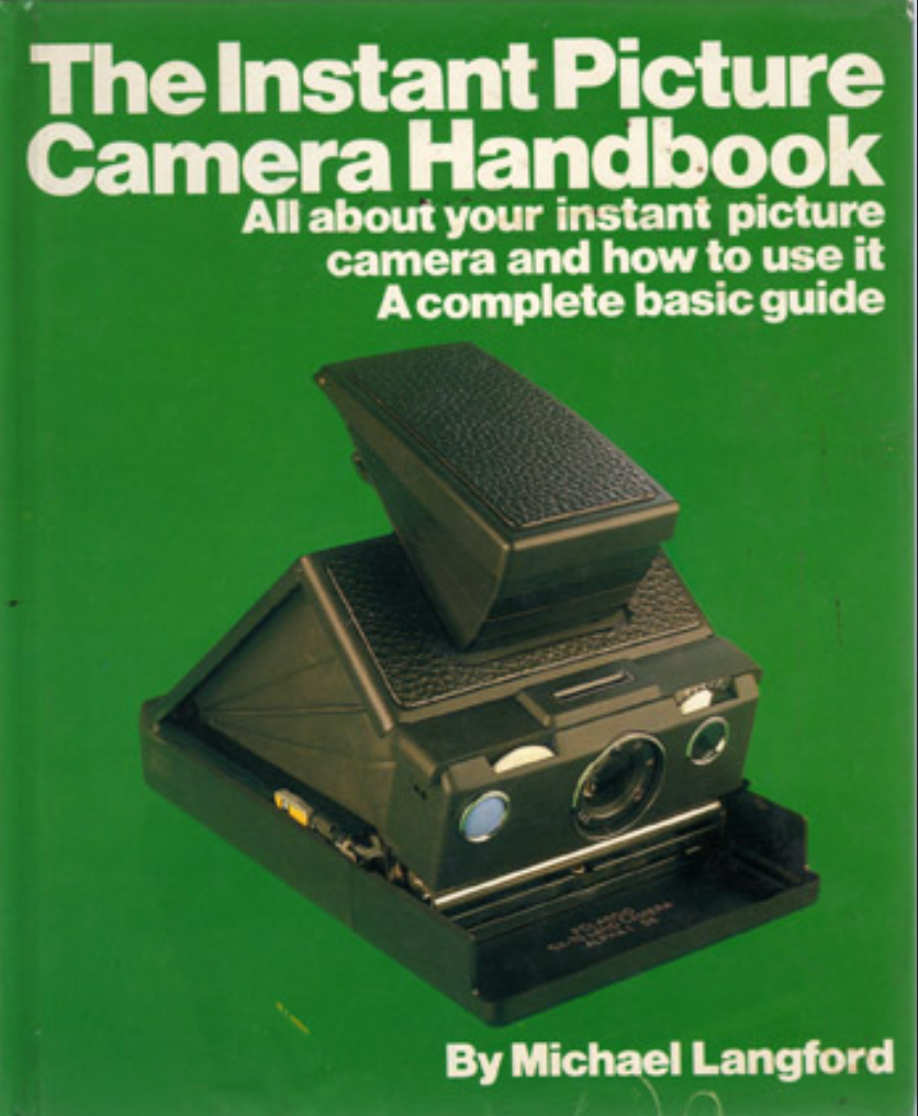 40020 | THE INSTANT PICTURE CAMERA HANDBOOK