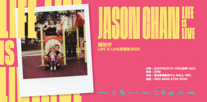 accs_3rd | adver 002 jason chan life is live 2025