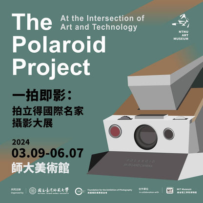 exhibition | 2024 The Polaroid Project - National Taiwan Normal University Museum of Art, Taipei City, Taiwan