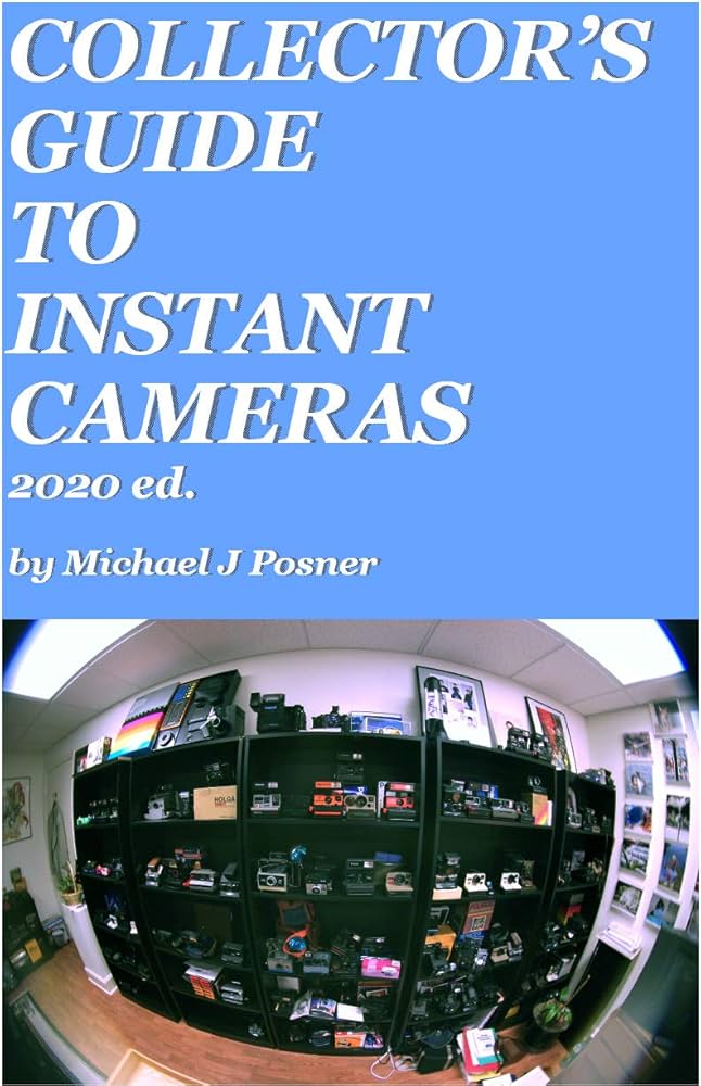 40020 | Collector’s Guide to instant camera 2020 ed.