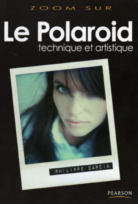 40020 | ZOOM SUR LE POLAROID TECHNIQUE ET ARTISTIQUE