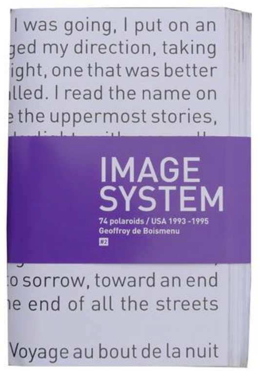 40010 | Image System 74 Polaroids / USA 1993-1995 Geoffroy de Boismenu