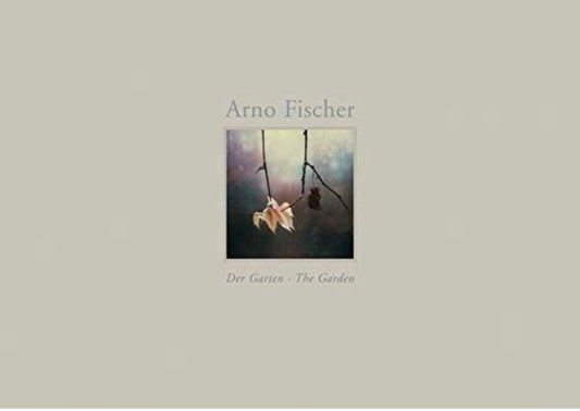 40010 | Arno Fischer: Der Garten – The Garden