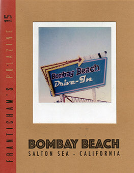 40031 | Polazine NR 15  BOMBAY BEACH, CALIFORNIA - PACKFILM & SX-70 POLAROIDS